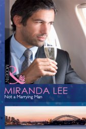 book Not a Marrying Man (Modern Romance)