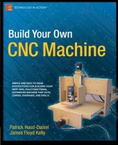 book Build Your Own CNC Machine (Technology in Action)