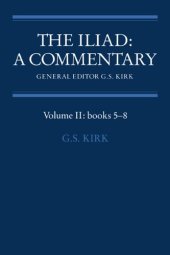 book The Iliad: A Commentary: Volume 2, Books 5-8