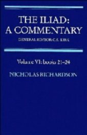 book The Iliad: A Commentary: Volume 6, Books 21-24