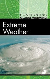 book Extreme Weather (Confronting Global Warming)