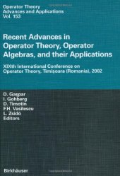 book Recent Progress in Operator Theory: Proceedings of the XIXth International Conference on Operator Theory, Timisoara (Romania), 2002