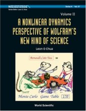 book Nonlinear Dynamics Perspective of Wolfram's New Kind of Science: Volume 2