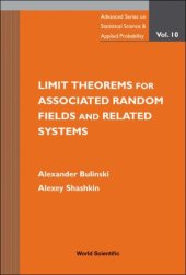 book Limit Theorems for Associated Random Fields and Related Systems