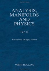 book Analysis, Manifolds and Physics Part II