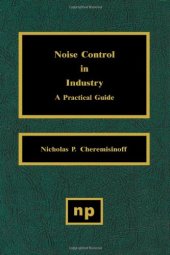 book Noise Control in Industry A Practical Guide