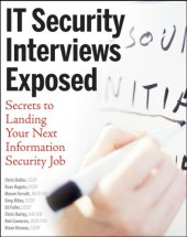 book IT Security Interviews Exposed: Secrets to Landing Your Next Information Security Job