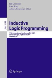 book Inductive Logic Programming: 14th International Conference, ILP 2004, Porto, Portugal, September 6-8, 2004, Proceedings