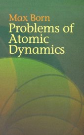 book Problems of Atomic Dynamics