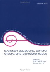 book Evolution Equations, Control Theory, and Biomathematics