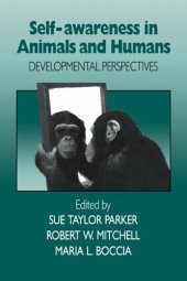 book Self-Awareness in Animals and Humans: Developmental Perspectives