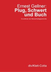 book Pflug, Schwert und Buch. Grundlinien der Menschheitsgeschichte