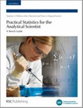 book Practical Statistics for the Analytical Scientist: A Bench Guide (Valid Analytical Measurement)