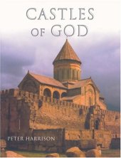 book Castles of God: Fortified Religious Buildings of the World