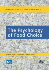 book The Psychology of Food Choice (Frontiers in Nutritional Science)