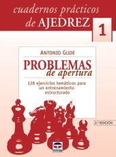 book Cuadernos prácticos de AJEDREZ. Problemas de Apertura #1