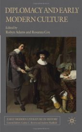 book Diplomacy and Early Modern Culture (Early Modern Literature in History)