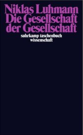 book Die Gesellschaft der Gesellschaft (1. Band)