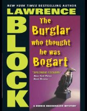 book The Burglar Who Thought He Was Bogart   