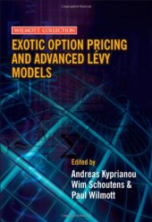 book Exotic Option Pricing and Advanced Lévy Models (Wilmott Collection)