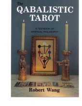 book The Qabalistic Tarot: A Textbook of Mystical Philosophy