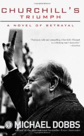 book Churchill's Triumph: A Novel of Betrayal