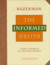 book The Informed Writer - Using Sources in the Disciplines