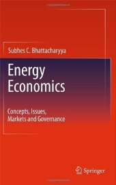 book Energy Economics: Concepts, Issues, Markets and Governance