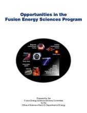 book Opportunities In The Fusion Energy Sciences Program