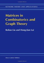 book Matrices in Combinatorics and Graph Theory