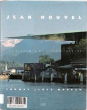 book Jean Nouvel : Les éléments de l'architecture