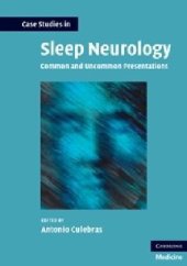 book Case Studies in Sleep Neurology: Common and Uncommon Presentations