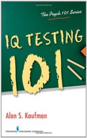 book IQ Testing 101 (Psych 101)