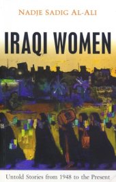 book Iraqi Women: Untold Stories From 1948 to the Present