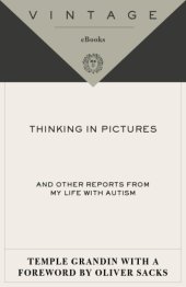 book Thinking in Pictures: And Other Reports from My Life with Autism