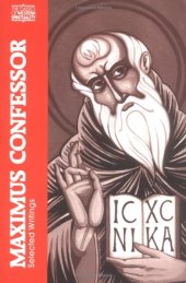 book Maximus Confessor: Selected Writings (Classics of Western Spirituality)