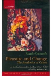 book Pleasure and Change: The Aesthetics of Canon