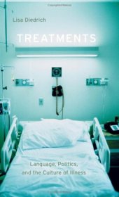 book Treatments: Language, Politics, and the Culture of Illness