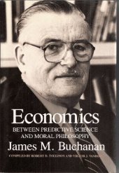 book Economics: Between Predictive Science and Moral Philosophy