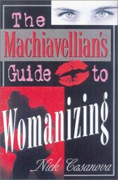 book The Machiavellian's Guide to Womanizing