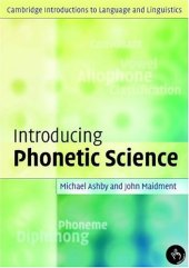 book Introducing Phonetic Science (Cambridge Introductions to Language and Linguistics)