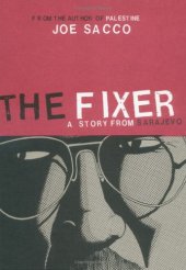 book The Fixer: A Story from Sarajevo