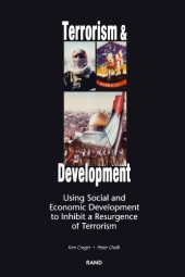 book Terrorism and Development: Using Social and Economic Development to Inhibit a Resurgence of Terrorism