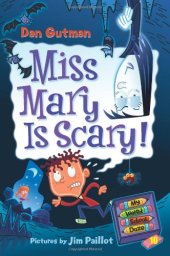 book My Weird School Daze #10: Miss Mary Is Scary!