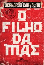 book O filho da mãe