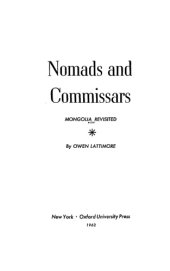 book Nomads and Commissars: Mongolia Revisited