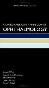 book Oxford American Handbook of Ophthalmology (Oxford American Handbooks in Medicine)