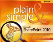 book Microsoft SharePoint 2010 Plain & Simple: Learn the simplest ways to get things done with Microsoft SharePoint 2010