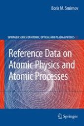 book Reference Data on Atomic Physics and Atomic Processes