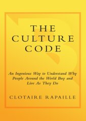 book Culture Code: An Ingenious Way to Understand Why People Around the World Buy and Live as They Do